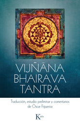 VIJÑANA BHAIRAVA TANTRA - 9788499885568